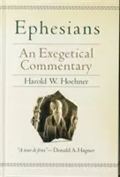 Epheserbrief: Ein exegetischer Kommentar - Ephesians: An Exegetical Commentary