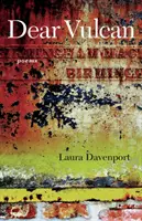 Lieber Vulkan: Gedichte - Dear Vulcan: Poems