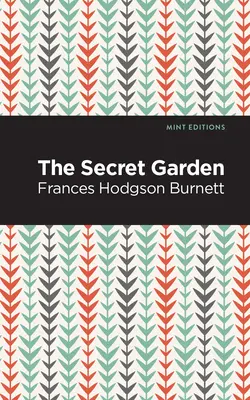 Der geheime Garten - The Secret Garden