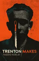Trenton macht - Trenton Makes