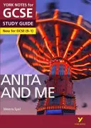 Anita and Me: York Notes for GCSE (9-1) - alles, was Sie zum Aufholen, Lernen und zur Vorbereitung auf die Prüfungen 2021 und 2022 brauchen - Anita and Me: York Notes for GCSE (9-1) - everything you need to catch up, study and prepare for 2021 assessments and 2022 exams