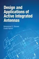 Design und Anwendungen von aktiven integrierten Antennen - Design and Applications of Active Integrated Antennas