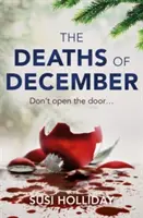 Die Todesfälle im Dezember: Ein knackiger Weihnachtskrimi - The Deaths of December: A Cracking Christmas Crime Thriller