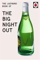 Das Marienkäferbuch des großen Abends - The Ladybird Book of the Big Night Out