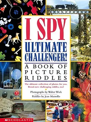 I Spy Ultimate Challenger: Ein Buch mit Bilderrätseln - I Spy Ultimate Challenger: A Book of Picture Riddles