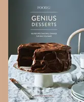 Food52 Geniale Desserts: 100 Rezepte, die Ihre Art zu backen verändern werden [Ein Backbuch] - Food52 Genius Desserts: 100 Recipes That Will Change the Way You Bake [A Baking Book]