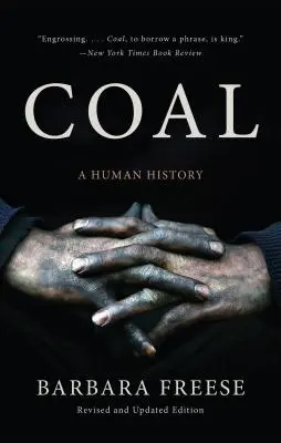 Kohle: Eine Geschichte der Menschheit - Coal: A Human History