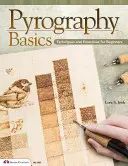 Pyrographie-Grundlagen: Techniken und Übungen für Einsteiger - Pyrography Basics: Techniques and Exercises for Beginners