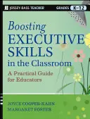 Förderung von Führungsqualitäten im Klassenzimmer: Ein praktischer Leitfaden für Pädagogen - Boosting Executive Skills in the Classroom: A Practical Guide for Educators