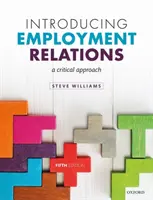 Einführung in die Arbeitsbeziehungen: Eine kritische Herangehensweise - Introducing Employment Relations: A Critical Approach