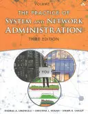 Die Praxis der System- und Netzwerkadministration: Band 1: Devops und andere Best Practices für die Unternehmens-IT - The Practice of System and Network Administration: Volume 1: Devops and Other Best Practices for Enterprise It