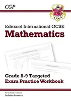 Edexcel International GCSE Maths Grade 8-9 Targeted Exam Practice Workbook (einschließlich Antworten) - Edexcel International GCSE Maths Grade 8-9 Targeted Exam Practice Workbook (includes Answers)