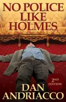 Keine Polizei wie Holmes (McCabe und Cody Buch 1) - No Police Like Holmes (McCabe and Cody Book 1)