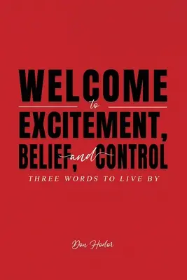Willkommen bei Erregung, Glaube und Kontrolle - Welcome to Excitement, Belief, and Control