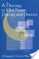 Eine Geschichte der altnordischen Poesie und Poetik - A History of Old Norse Poetry and Poetics