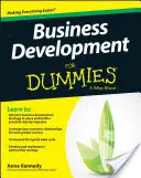 Geschäftsentwicklung für Dummies - Business Development for Dummies