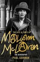 Malcolm McLaren - Die autorisierte Biographie - Malcolm McLaren - The Authorised Biography