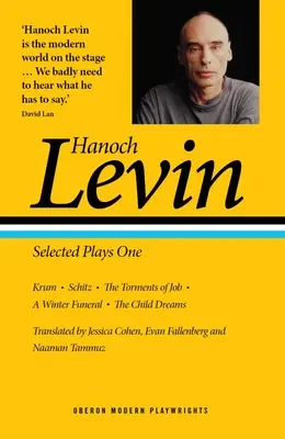 Hanoch Levin: Ausgewählte Stücke Eins - Hanoch Levin: Selected Plays One