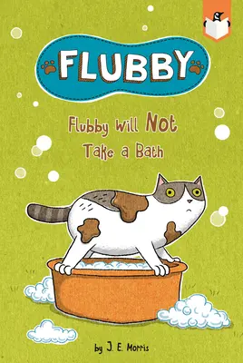 Flubby will nicht baden - Flubby Will Not Take a Bath