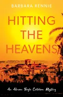 In den Himmel stoßen - Ein katalanischer Adrian Boyle-Krimi - Hitting the Heavens - An Adrian Boyle Catalan Mystery