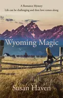 Wyoming-Zauber - Wyoming Magic