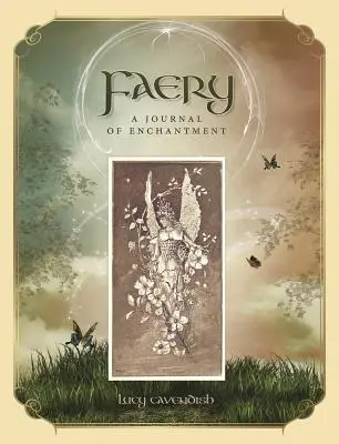 Feen-Tagebuch: Ein Tagebuch der Verzauberung - Faery Journal: A Journal of Enchantment