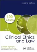100 Fälle aus Klinikethik und Recht - 100 Cases in Clinical Ethics and Law