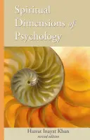 Spirituelle Dimensionen der Psychologie: Überarbeitete Ausgabe - Spiritual Dimensions of Psychology: Revised Edition