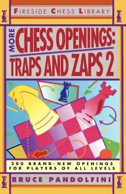 Mehr Schacheröffnungen: Fallen und Zappen 2 - More Chess Openings: Traps and Zaps 2