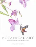 Botanische Kunst mit wissenschaftlichen Illustrationen - Botanical Art with Scientific Illustration