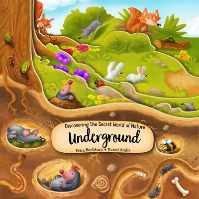 Die geheime Welt der Natur unter der Erde entdecken - Discovering the Secret World of Nature Underground