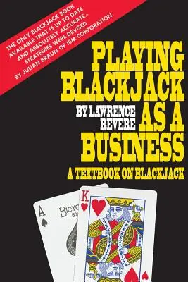 Blackjack spielen als Geschäft - Playing Blackjack as a Business