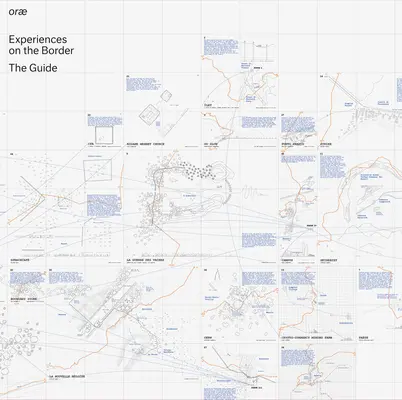 Orae: Erlebnisse an der Grenze: Der Leitfaden - Orae: Experiences on the Border: The Guide