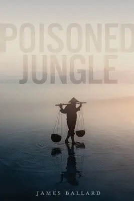 Vergifteter Dschungel - Poisoned Jungle