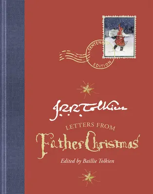 Briefe vom Weihnachtsmann, Hundertjährige Ausgabe - Letters from Father Christmas, Centenary Edition
