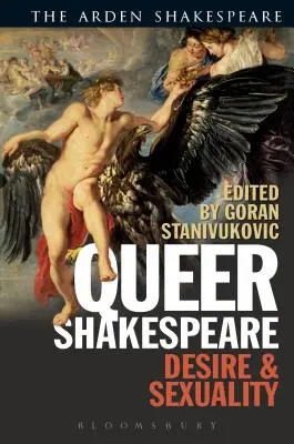 Queer Shakespeare: Begehren und Sexualität - Queer Shakespeare: Desire and Sexuality