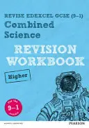 Pearson REVISE Edexcel GCSE (9-1) Combined Science Higher Revision Workbook - für das Lernen zu Hause, für die Prüfungen 2021 und 2022 - Pearson REVISE Edexcel GCSE (9-1) Combined Science Higher Revision Workbook - for home learning, 2021 assessments and 2022 exams