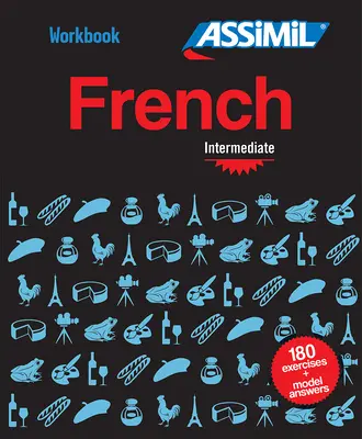 Arbeitsbuch Französisch Mittelstufe - Workbook French Intermediate
