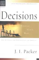 Christliche Grundlagen: Entscheidungen - Den Willen Gottes finden (Packer J I (Autor)) - Christian Basics: Decisions - Finding God'S Will (Packer J I (Author))