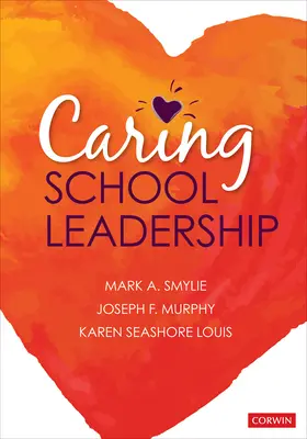 Fürsorgliche Schulleitung - Caring School Leadership