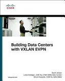 Aufbau von Rechenzentren mit VXLAN BGP EVPN: Eine Cisco NX-OS-Perspektive - Building Data Centers with VXLAN BGP EVPN: A Cisco NX-OS Perspective