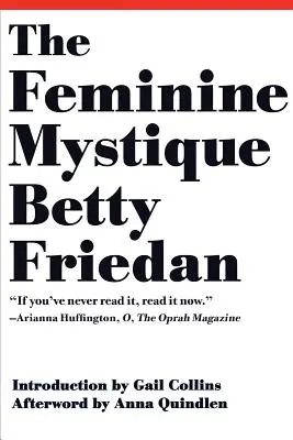 Die weibliche Mystik - The Feminine Mystique