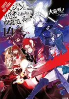 Ist es falsch, Mädchen in einem Dungeon aufzureißen?, Band 14 (Light Novel) - Is It Wrong to Try to Pick Up Girls in a Dungeon?, Vol. 14 (Light Novel)