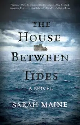 Das Haus zwischen den Gezeiten - The House Between Tides