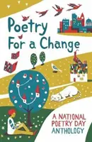 Poesie zur Abwechslung - Eine Anthologie zum Nationalen Tag der Poesie - Poetry for a Change - A National Poetry Day Anthology