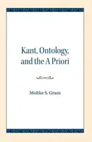Kant, Ontologie und das Apriori - Kant, Ontology, and the a Priori