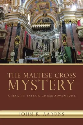 Das Geheimnis um das Malteserkreuz: Ein Martin-Taylor-Kriminalabenteuer - The Maltese Cross Mystery: A Martin Taylor Crime Adventure