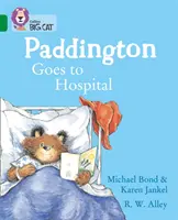 Paddington geht ins Krankenhaus - Band 15/Emerald - Paddington Goes to Hospital - Band 15/Emerald