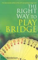 Die richtige Art Bridge zu spielen - Right Way to Play Bridge
