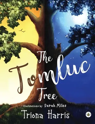 Der Tomluc-Baum - The Tomluc Tree